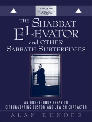 cover image of The Shabbat Elevator and Other Sabbath Subterfuges